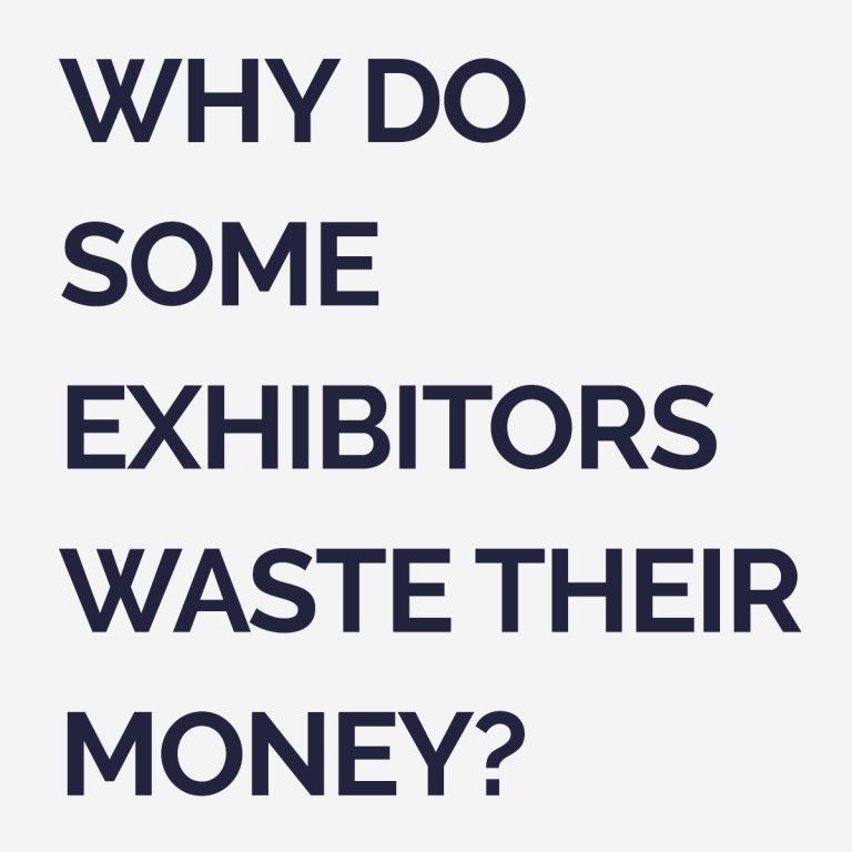 Why Do Some Exhibitors Waste Their Money ICE Experience